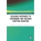 Religious Responses to Earthquake and Volcanic Eruption Disasters