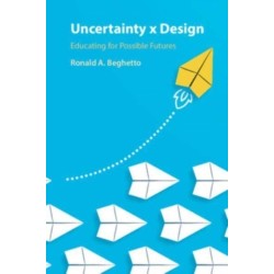 Uncertainty x Design: Educating for Possible Futures