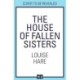 The House of Fallen Sisters
