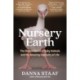 Nursery Earth: The Hidden World of Baby Animals and the Amazing Ingenuity of Life