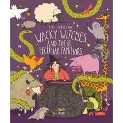 Wacky Witches and Their Peculiar Familiars