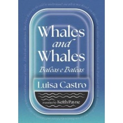 Whales and Whales: Baleas e Baleas: Baleas e Baleas