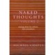 Naked Thoughts - volume 2: musings about the ordinary and extraordinary