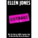 Outrage: How To Fight for LGBTQ+ Lives