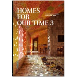 Homes For Our Time. Contemporary Houses around the World. Vol. 3