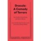 Dracula: A Comedy of Terrors: A Comedy of Terrors