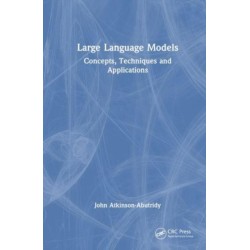 Large Language Models: Concepts, Techniques and Applications