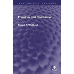 Freedom and Reactance