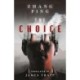 The Choice