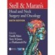 Stell & Maran's Head and Neck Surgery and Oncology