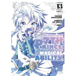 I Was Reincarnated as the 7th Prince so I Can Take My Time Perfecting My Magical Ability 13