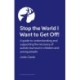 Stop the World I Want to Get Off: A guide to understanding and supporting the recovery of autistic burnout in children and young people