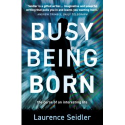 Busy Being Born