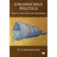 Unconscious Politics: Alienation, Social Science and Psychoanalysis