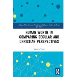 Human Worth in Comparing Secular and Christian Perspectives