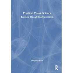 Practical Vision Science: Learning Through Experimentation