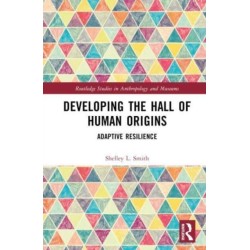 Developing the Hall of Human Origins: Adaptive Resilience
