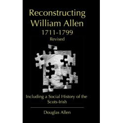Reconstructing William Allen 1711-1799 (Revised)