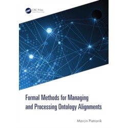 Formal Methods for Managing and Processing Ontology Alignments