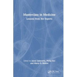 Masterclass in Medicine: Lessons from the Experts