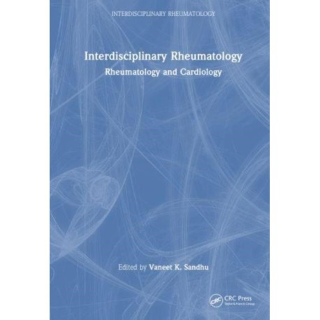 Interdisciplinary Rheumatology: Rheumatology and Cardiology