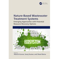 Nature-Based Wastewater Treatment Systems: Emerging Approaches with Potential Resource Recovery Options