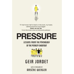 Pressure: Lessons from the psychology of the penalty shootout