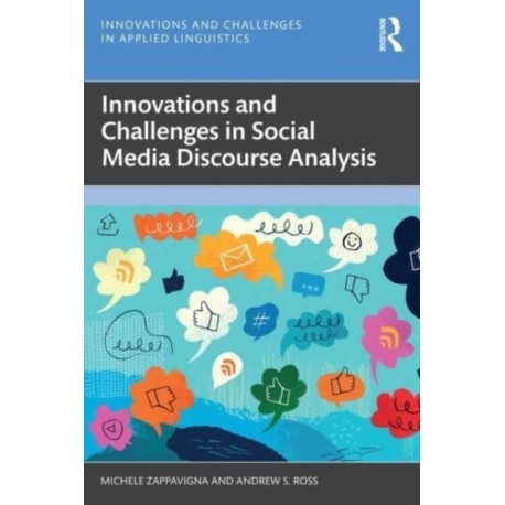 Innovations and Challenges in Social Media Discourse Analysis