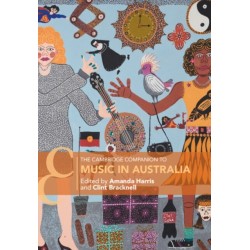 The Cambridge Companion to Music in Australia