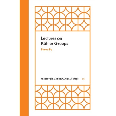 Lectures on Kahler Groups