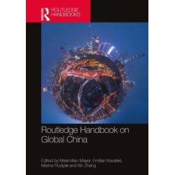 Routledge Handbook on Global China