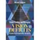 Understanding and Managing Vision Deficits: A Guide for Occupational Therapists