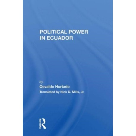 Political Power In Ecuador