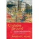 Unstable Ground: The Lives, Deaths, and Afterlives of Gold in South Africa