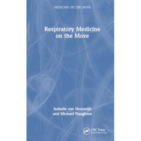 Respiratory Medicine on the Move
