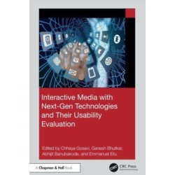 Interactive Media with Next-Gen Technologies and Their Usability Evaluation