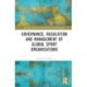 Governance, Regulation and Management of Global Sport Organisations