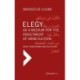 Elegy as a Medium for the Indictment of Arab Culture: Death Transformed and Politicized. A Reading-Translation of Medieval and Modern Arabic Elegies