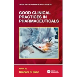 Good Clinical Practices in Pharmaceuticals