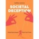 Societal Deception: Global Social Issues in Post-Truth Times