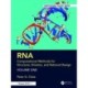 RNA: Computational Methods for Structure, Kinetics, and Rational Design: Volume One