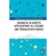 Advances in Corpus Applications in Literary and Translation Studies