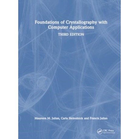 Foundations of Crystallography with Computer Applications