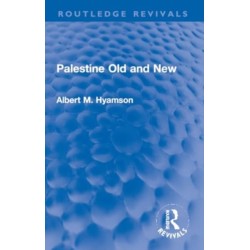 Palestine Old and New