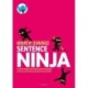 Sentence Ninja: Essential subject knowledge and photocopiable activities to develop your pupils’ literacy toolkit