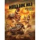 World Gone Wild, Restocked and Reloaded 2nd Edition: A Survivor's Guide to Post-Apocalyptic Movies