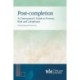 Post-completion: A Conveyancer's Guide to Process, Risk and Compliance