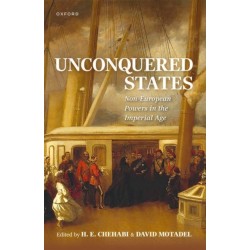 Unconquered States: Non-European Powers in the Imperial Age