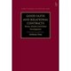 Good Faith and Relational Contracts, Volume 1: Theory, Practice and Future Developments
