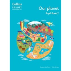 Our planet – Pupil Book 2